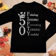 Womens Fabulous Fifty 50Th Birthday 50 Years Old Bday Queen Women Long Sleeve T-shirt Unique Gifts