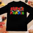 Gamer Mommio Super Mom From Kids Women Long Sleeve T-shirt Unique Gifts