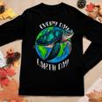 Happy Earth Day Save The Planet Give New Life To Sea Turtles Women Long Sleeve T-shirt Unique Gifts Happy Earth Day Save The Planet Give New Life To Sea Turtles Women Long Sleeve T-shirt Unique Gifts