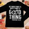 He Who Finds A Wife Finds A Good Thing Couple Matching Women Graphic Long Sleeve T-shirt Funny Gifts