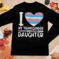 I Love My Transgender Daughter Gift Lgbt Flag Trans Mom Dad Women Graphic Long Sleeve T-shirt Funny Gifts