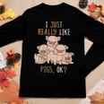 Womens I Just Really Like Pigs Ok Cute Pink Pigs Women Long Sleeve T-shirt Unique Gifts
