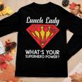 Lunch Lady Superhero Lunch Lady Womens Women Long Sleeve T-shirt Unique Gifts