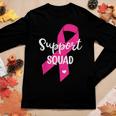 Mens Womens Kids Support Squad Breast Cancer - Support Squad Women Long Sleeve T-shirt Unique Gifts