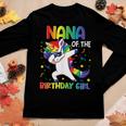 Nana Of The Birthday Party Gifts Girl Dabbing Unicorn Women Graphic Long Sleeve T-shirt Funny Gifts