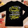 Proud Daughter Of Super Awesome Mom Mothers Day Women Graphic Long Sleeve T-shirt Personalized Gifts