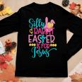 Silly Rabbit Easter Is For Jesus Christians Easter Women Long Sleeve T-shirt Unique Gifts