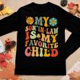 My Son-In-Law Is My Favorite Child Mothers Fathers Day Women Long Sleeve T-shirt Unique Gifts