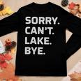 Womens Sorry - Cant - Lake - Bye - Vintage Style - Women Long Sleeve T-shirt Unique Gifts