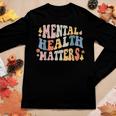 Mental Health Matters Be Kind Groovy Retro Mental Awareness Women Long Sleeve T-shirt Unique Gifts