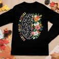 Mental Health Matters Plant Lovers Mental Health Awareness Women Long Sleeve T-shirt Unique Gifts