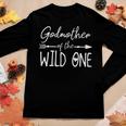 Womens Godmother Of The Wild One | 1St Birthday First Thing Family Women Graphic Long Sleeve T-shirt Funny Gifts