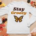Butterfly Stay Groovy Retro Hippie Positive Mind Happy Life Women Long Sleeve T-shirt Unique Gifts