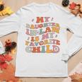 My Daughter In Law Is My Favorite Child Family Retro Women Long Sleeve T-shirt Unique Gifts