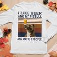I Like Beer And My Pitbull And Maybe 3 People Women Graphic Long Sleeve T-shirt Funny Gifts