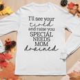 Special Needs Mom Disability Awareness Autism Mom Women Women Long Sleeve T-shirt Unique Gifts