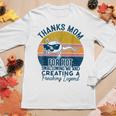 Thanks Mom For Not Swallowing Me From Daughters Women Long Sleeve T-shirt Unique Gifts