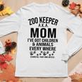 Zoo Keeper Aka Mom Ive Got Children For Woman Women Long Sleeve T-shirt Unique Gifts