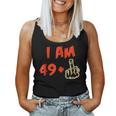 Im 49 Plus Middle Finger Shirt 50Th Birthday Tee Women Tank Top