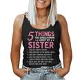 5 Things You Should Know About My Sister Funny Brother Women Tank Top Basic Casual Daily Weekend Graphic