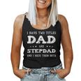 Best Dad And Stepdad Cute Fathers Day Gift From Wife V4 Women Tank Top Basic Casual Daily Weekend Graphic