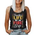 Firefighter Design Firefighter Wife Teacher Life Fire Wife Women Tank Top Basic Casual Daily Weekend Graphic