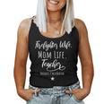 Firefighter Wife Mom Life Teacher Rockstar Mother Gift Women Tank Top Basic Casual Daily Weekend Graphic