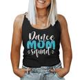 Funny Dance Mom Squad Mothers Day Dance Mom Gift Women Tank Top Basic Casual Daily Weekend Graphic