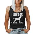 I Like Dogs & Maybe 3 People Funny Lab Mom Dog Lover Sarcasm Women Tank Top Basic Casual Daily Weekend Graphic