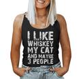 I Like Whiskey My Cat And Maybe 3 People Cute Cat Mom Lovers Women Tank Top Basic Casual Daily Weekend Graphic