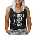 Im Ricky Doing Ricky Things Funny Christmas Gift Idea Women Tank Top Basic Casual Daily Weekend Graphic