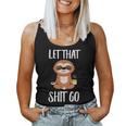Let That Shit Go Yoga Meditation Dad Mom Boy Girl Party Gift Women Tank Top Basic Casual Daily Weekend Graphic