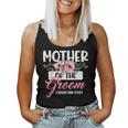 Mother Of The Groom I Loved Him First Wedding Women Tank Top