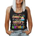 Omg Its My Sisters Birthday Family Omg Its My Birthday Women Tank Top