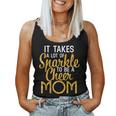 It Takes A Lot Of Sparkle To Be A Cheer Mom Women Tank Top