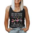 Were More Than Just Bowling Friends Flamingos Women Tank Top Basic Casual Daily Weekend Graphic