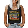 I Like Whiskey And My Smoker And Maybe 3 People Vintage Women Tank Top