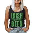 Womens Irish You Were Beer Funny St Patricks Day Women Tank Top Basic Casual Daily Weekend Graphic