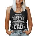 Womens Timothy - Name Funny Fathers Day Personalized Men Dad Women Tank Top Basic Casual Daily Weekend Graphic
