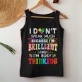 My Child May Be Non Verbal I May Be Nonverbal Autism Mom Women Tank Top Unique Gifts