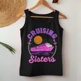Cute Cruising Sisters Women Girls Cruise Lovers Sailing Trip Women Tank Top Unique Gifts