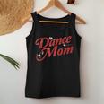 Dancing Mom Clothing - Dance Mom Women Tank Top Unique Gifts