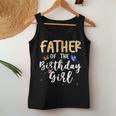 Father Of The Birthday Girl Butterfly Themed Family B Day Women Tank Top Unique Gifts