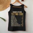 Funny Senior Citizen Texting Code Fun Old People Gag Gift Women Tank Top Basic Casual Daily Weekend Graphic Funny Gifts