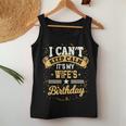 I Cant Keep Calm Its My Wife Birthday Party Gift Women Tank Top Basic Casual Daily Weekend Graphic Funny Gifts