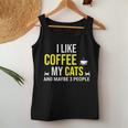 I Like Coffee My Cats And Maybe 3 People Funny Coffee Cat Women Tank Top Basic Casual Daily Weekend Graphic Funny Gifts