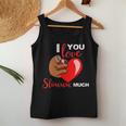 I Love You Slow Much Valentines Day Sloth Lover Women Tank Top Basic Casual Daily Weekend Graphic Funny Gifts
