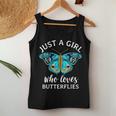 Just A Girl Who Loves Butterflies Butterfly Mom Monarch Gift Women Tank Top Basic Casual Daily Weekend Graphic Funny Gifts