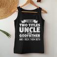 Mens I Have Two Titles Uncle And Godfather Fathers Day Women Tank Top Unique Gifts