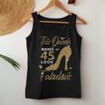 This Queen Makes 45 Look Fabulous 45Th Birthday Mother Women Tank Top Unique Gifts